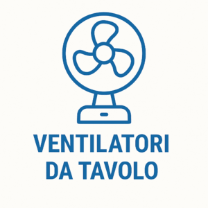 Ventilatori da Tavolo